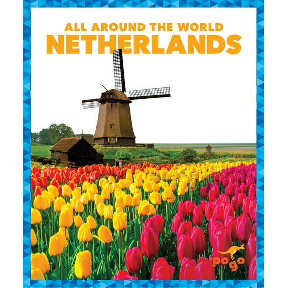 All Around the World: Netherlands (Hardcover)