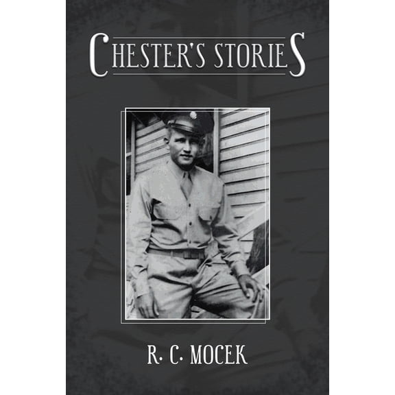 Chester's Stories, (Paperback)