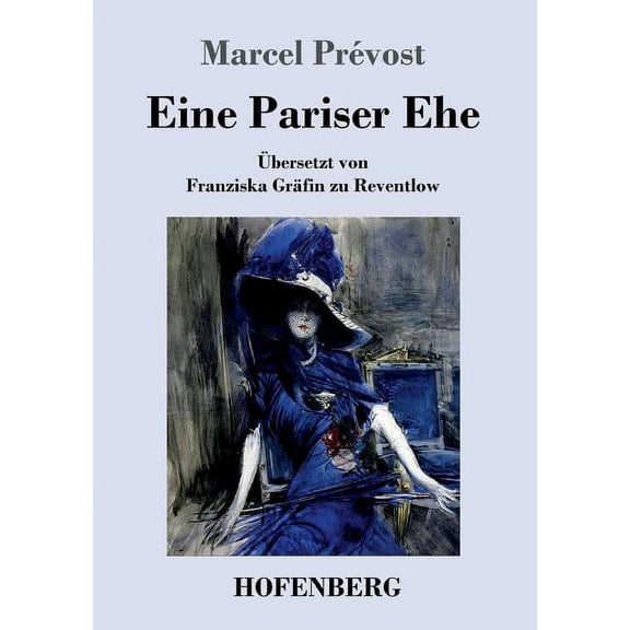 Eine Pariser Ehe (Paperback)