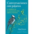 thumbnail image 1 of Conversaciones con pájaros, de Powers Alan, Pasta blanda, 1 of 2