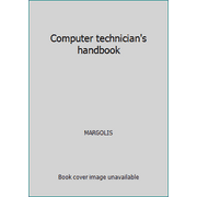 Angle View: Computer technician's handbook [Hardcover - Used]
