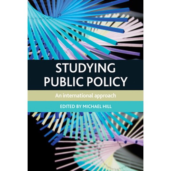 Pre-Owned Studying Public Policy : An International Approach (Paperback)