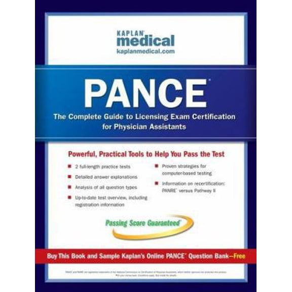 Pre-Owned PANCE Exam: The Complete Guide to Licensing Exam Certification for Physician Assistants. (Paperback) 0743276523 9780743276528