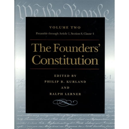 ISBN 9780865973039 product image for The Founders' Constitution : The Preamble Through Article 1, Section 8, Clause 4 | upcitemdb.com