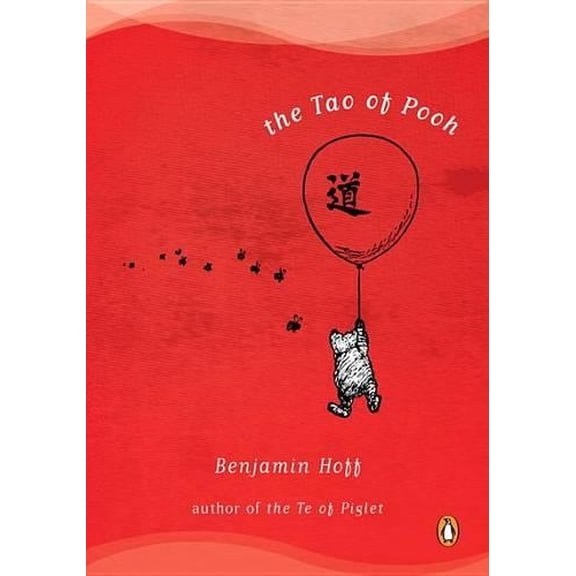 Pre-Owned The Tao of Pooh (Paperback) 0140067477 9780140067477