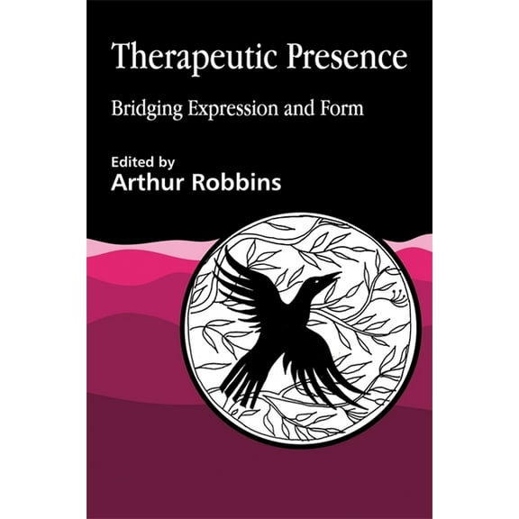 Therapeutic Presence: Bridging Expression and Form, (Paperback)