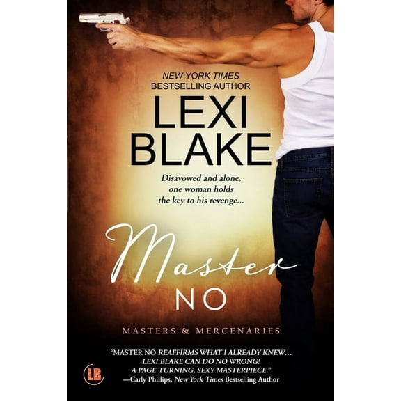 Master No (Paperback) by Lexi Blake