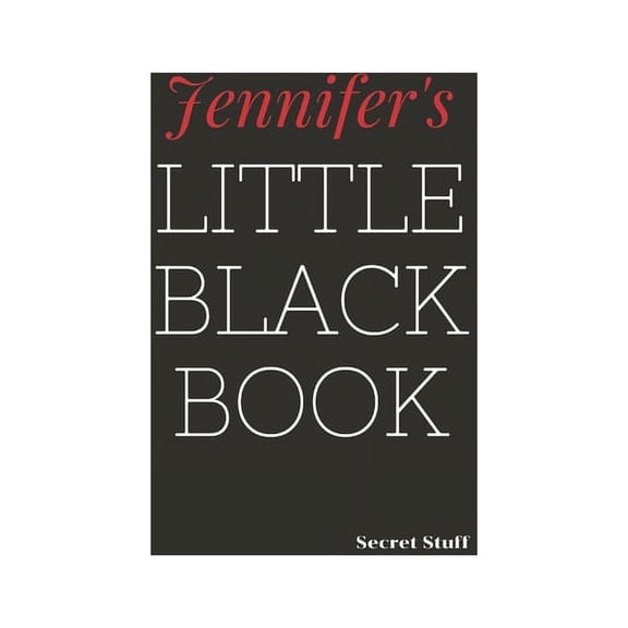 Little Black Book Jennifer's Little Black Book: Jennifer's Little Black Book, Book 5, (Paperback)