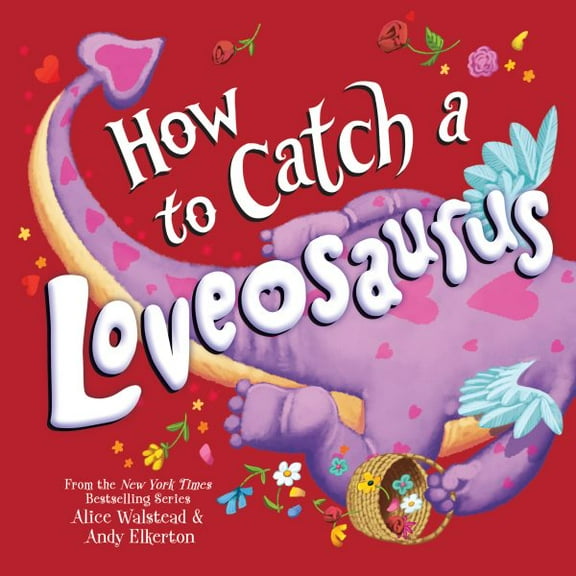 Pre-Owned How to Catch a Loveosaurus (Hardcover) 1728268788 9781728268781