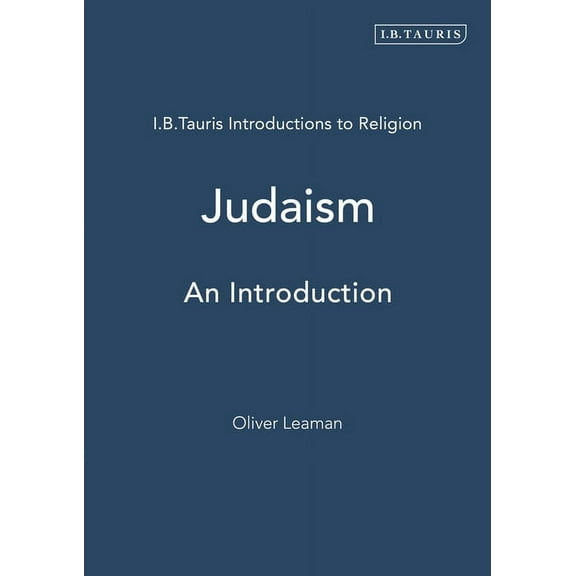I.B.Tauris Introductions to Religion Judaism: An Introduction, (Paperback)