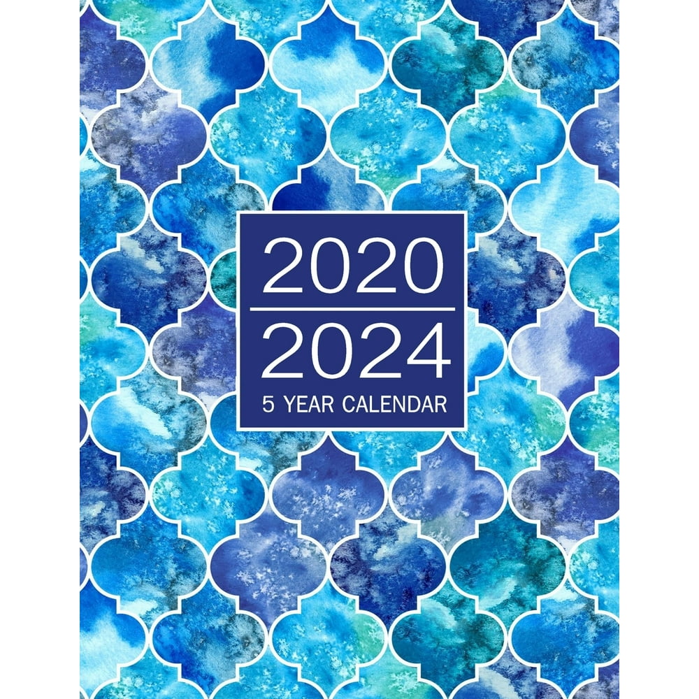 Jan 2020 - Dec 2024: 2020-2024 5 Year Calendar: Monthly Schedule Jan 2020 - Dec 2024: 2020-2024 5 Year Calendar: Monthly Schedule