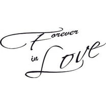 Forever in Love Wall Art Romance Anniversary Wedding. Love Quotes. Our Inspirational Christian Scripture Bible Verse Inspired Wall Decals Are Made in the Usa.