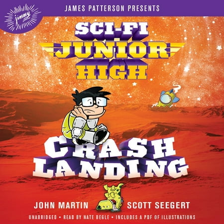 Sci-Fi Junior High: Crash Landing - Audiobook