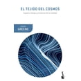 thumbnail image 1 of Libro El Tejido Del Cosmos Tapa Blanda, Autor Brian Greene, Editorial Booket Paidos Mexico, 1 of 2