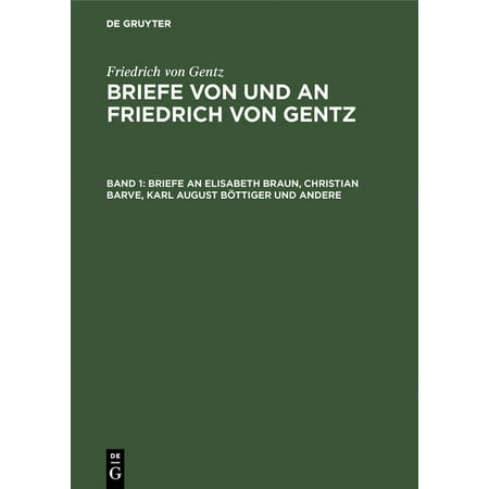 Briefe an Elisabeth Braun Christian Barve Karl August Böttiger Und Andere (Hardcover)