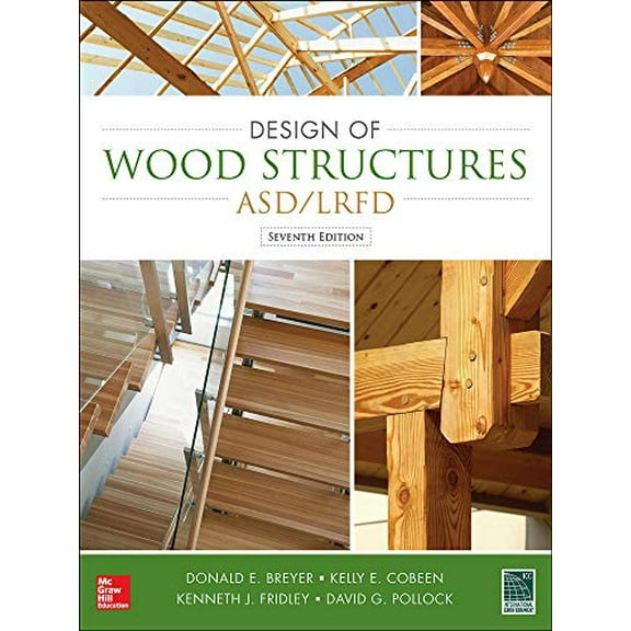 Pre-Owned Design of Wood Structures--ASD/LRFD (Hardcover) 0071745602 9780071745604