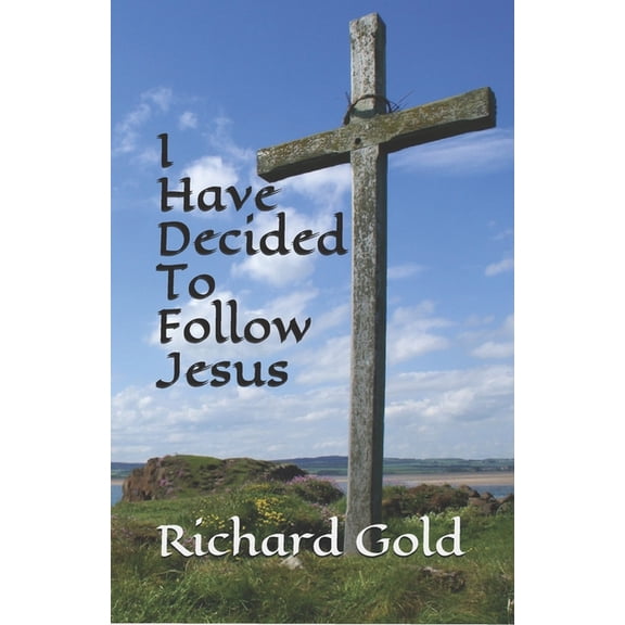 I Have Decided to Follow Jesus (Paperback)