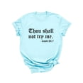 thumbnail image 3 of Xuanfei Women Thou Shall Not Try Me Letter Print Crew Neck Short Sleeve T-Shirt, 3 of 7