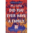 thumbnail image 2 of Pre-Owned Did You Ever Have a Family (Paperback) 178470105X 9781784701055, 2 of 2