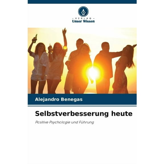Selbstverbesserung heute, (Paperback)