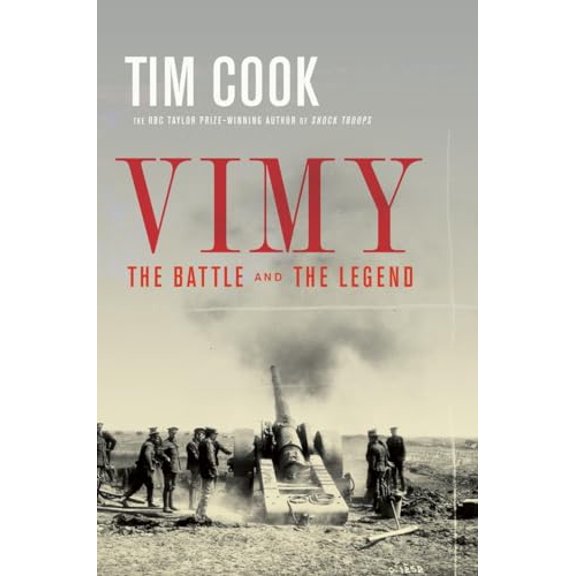 Pre-Owned Vimy: The Battle and the Legend