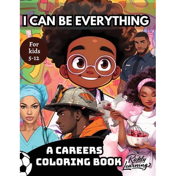 I Can Be Everything, (Paperback)