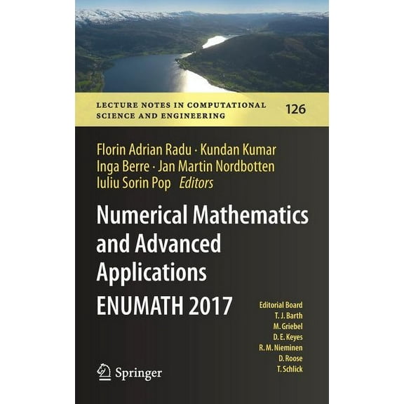 Lecture Notes in Computational Science a Numerical Mathematics and Advanced Applications Enumath 2017, Book 126, (Hardcover)