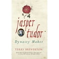 thumbnail image 1 of Pre-Owned Jasper Tudor: Dynasty Maker (Paperback) 1445650495 9781445650494, 1 of 2