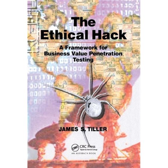 Pre-Owned The Ethical Hack: A Framework for Business Value Penetration Testing, (Paperback)