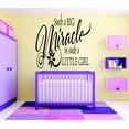 thumbnail image 1 of Wall Design Pieces Such A Big Miracle In Such A Little Girl Baby Quote 12x18 Inches, 1 of 1