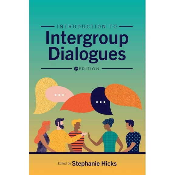 Introduction to Intergroup Dialogues, (Hardcover)