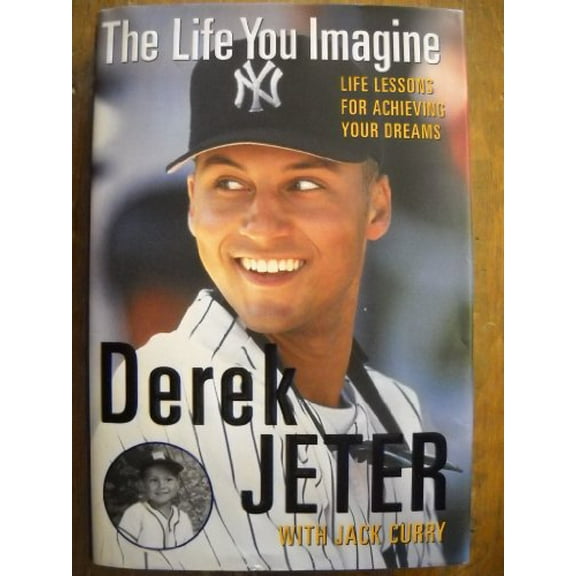 Pre-Owned The Life You Imagine : Life Lessons for Achieving Your Dreams