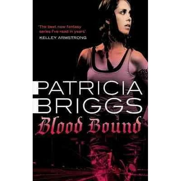 Blood Bound : Mercy Thompson, Book 2