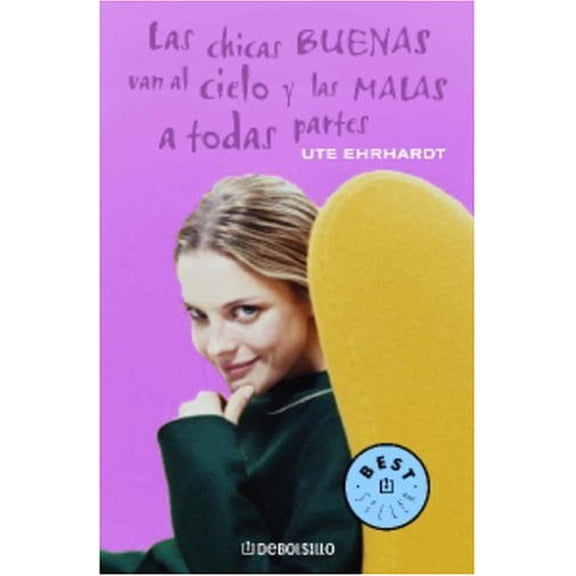 Pre-Owned Chicas Buenas Van AL Cielo (Spanish Edition), 9780307209504, 0307209504, Paperback,