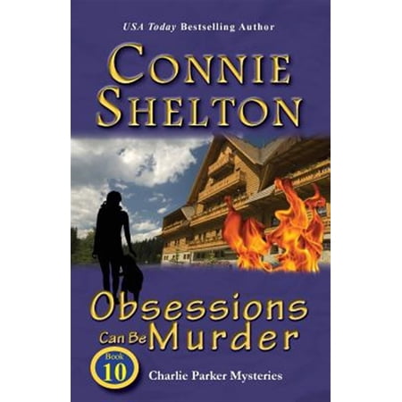 Pre-Owned Obsessions Can Be Murder: Charlie Parker Mysteries Book 10