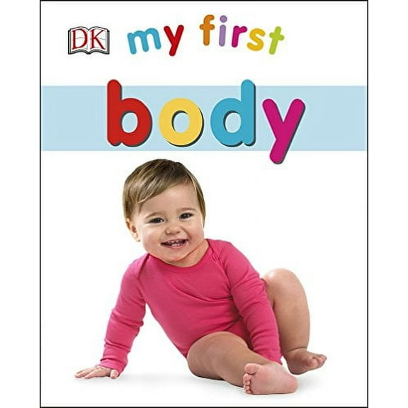 My First Body (Board Book)