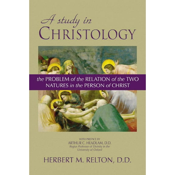 A Study in Christology (Paperback)