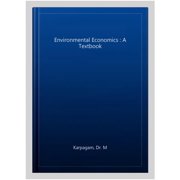 Environmental Economics : A Textbook