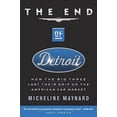 thumbnail image 2 of The End of Detroit: How the Big Three Lost Their Grip on the American Car Market, (Paperback), 2 of 3
