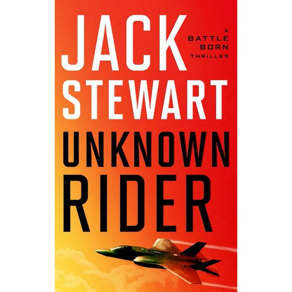 Battle Born Unknown Rider, Book 1, (Paperback)