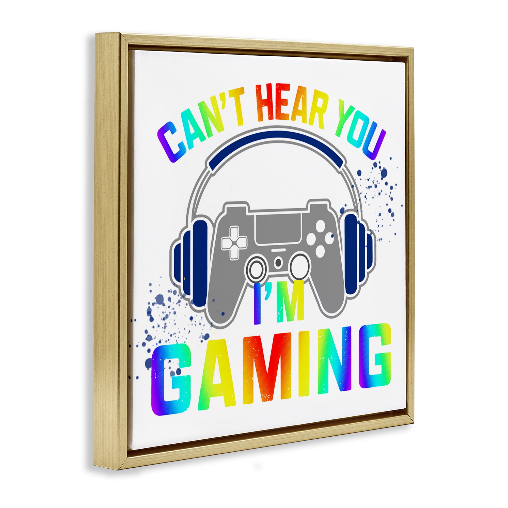 Rainbow Can't Hear You Gaming Gold Framed Floater Canvas Wall Art, design by Kim Allen