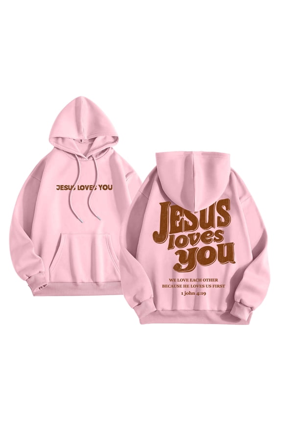 Jesus Loves You Hoodie Womens Christian Sweatshirt Christian Hoodies Oversized Jesus Sweatshirt Long Sleeve Pullover (Pink, L)