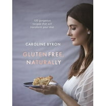 Gluten Free, Naturally