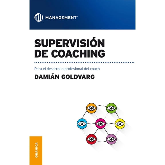 Supervisión de Coaching Ediciones Granica Damian Goldvarg