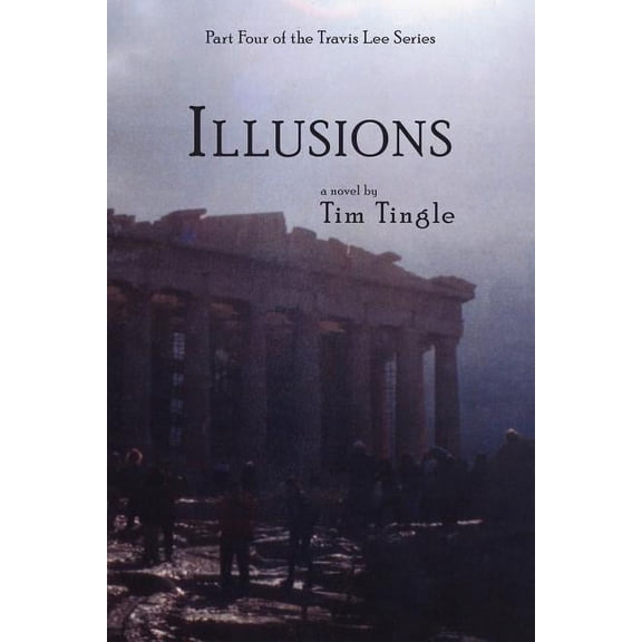 Illusions Paperback 1434399362 9781434399366 Tim Tingle