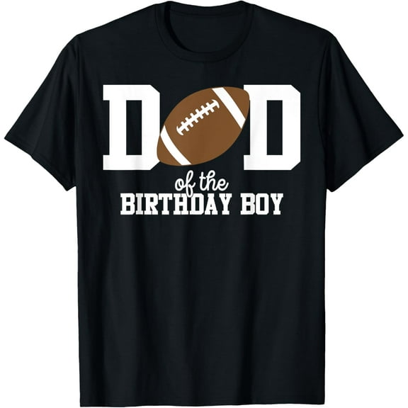 Dad of the Birthday Boy Football Lover First Birthday Party T-Shirt