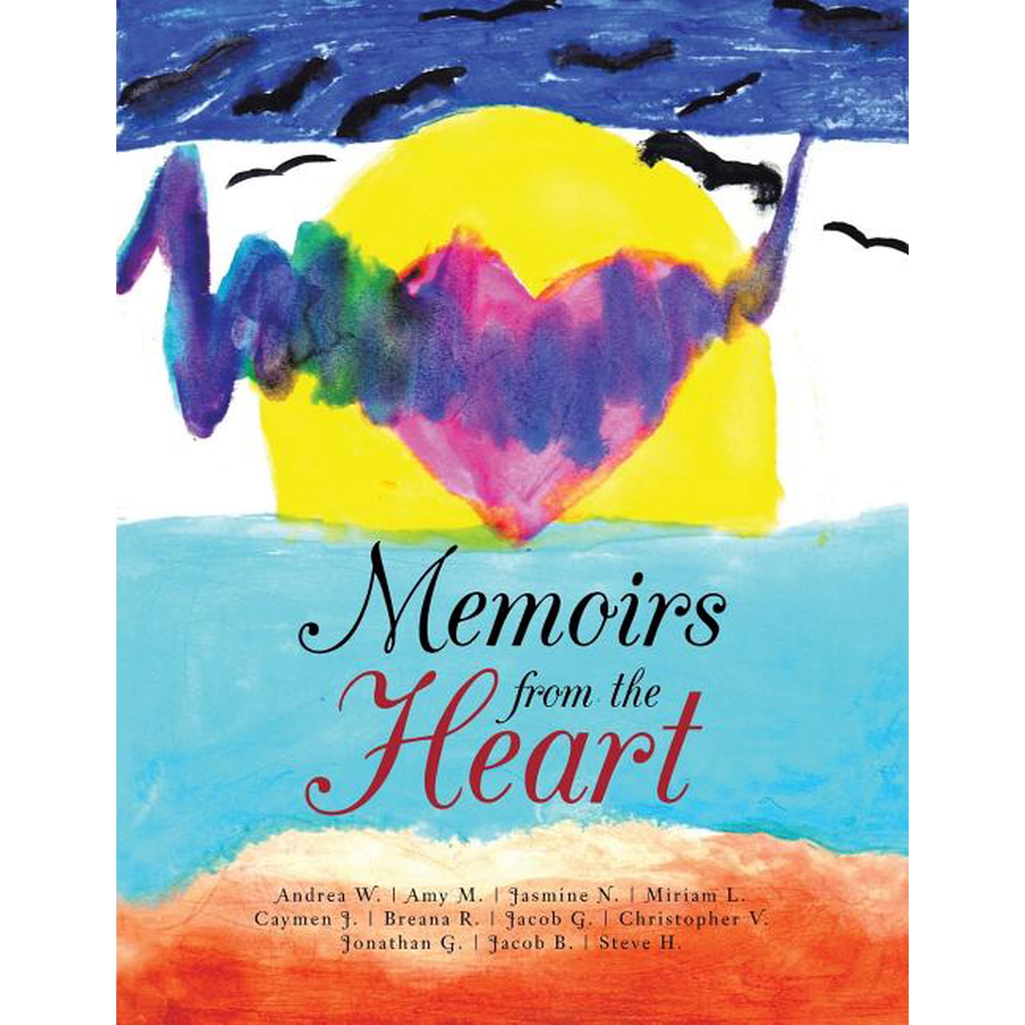 Memoirs from the Heart (Paperback)
