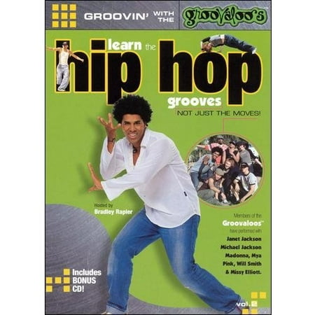 Groovin' With The Groovaloos: Learn The Hip-Hop Moves, Vol. 2 (DVD + (Best Hip Hop Dance Moves To Learn)