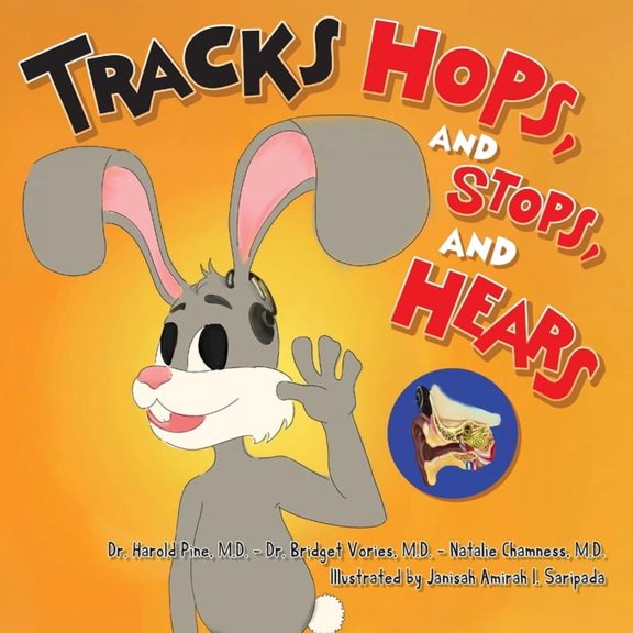 Tracks Hops, and Stops, and Hears, (Paperback)