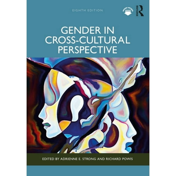 Gender in Cross-Cultural Perspective, (Paperback)